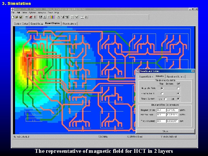 3. Simulation The representative of magnetic field for HCT in 2 layers 