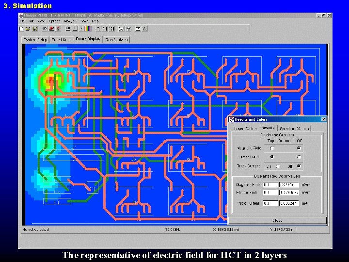 3. Simulation The representative of electric field for HCT in 2 layers 