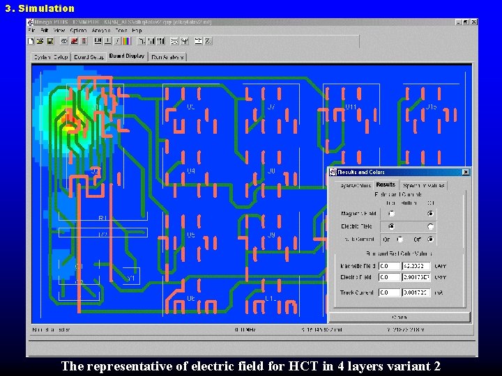 3. Simulation The representative of electric field for HCT in 4 layers variant 2