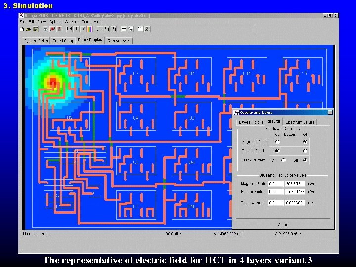 3. Simulation The representative of electric field for HCT in 4 layers variant 3