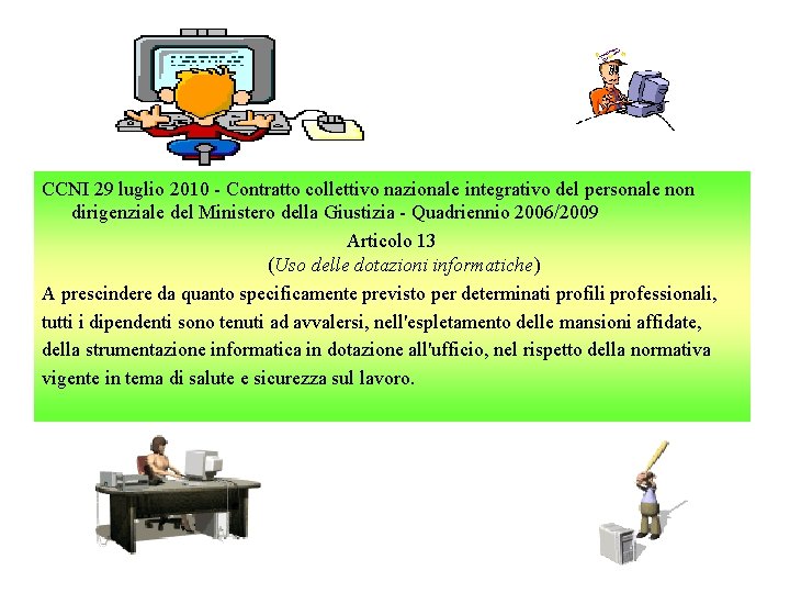 CCNI 29 luglio 2010 Contratto collettivo nazionale integrativo del personale non dirigenziale del Ministero