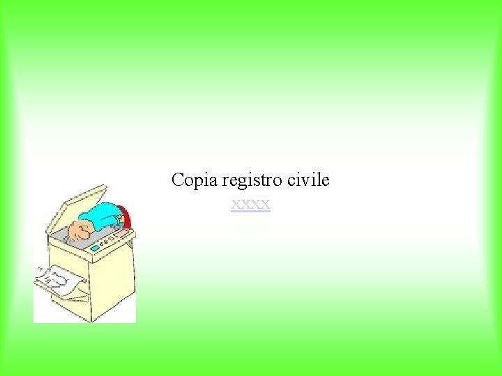 Copia registro civile xxxx 