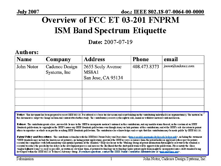 July 2007 doc. : IEEE 802. 18 -07 -0064 -00 -0000 Overview of FCC