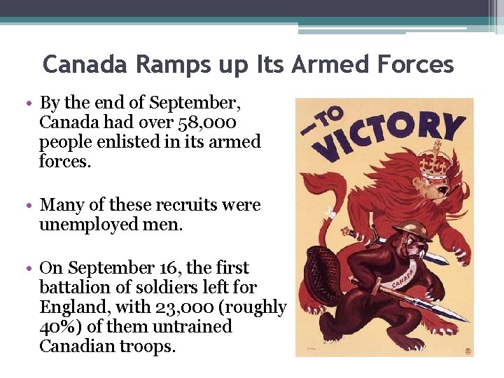 Canada Ramps up Its Armed Forces • By the end of September, Canada had