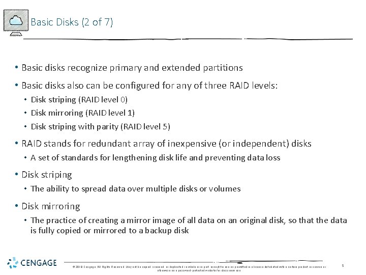 Basic Disks (2 of 7) • Basic disks recognize primary and extended partitions •