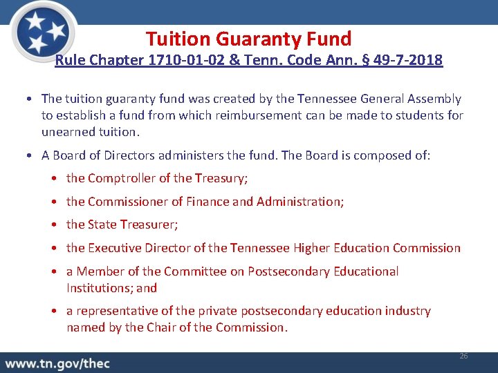 Tuition Guaranty Fund Rule Chapter 1710 -01 -02 & Tenn. Code Ann. § 49