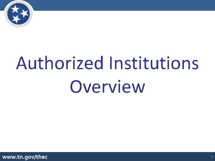Authorized Institutions Overview 3 