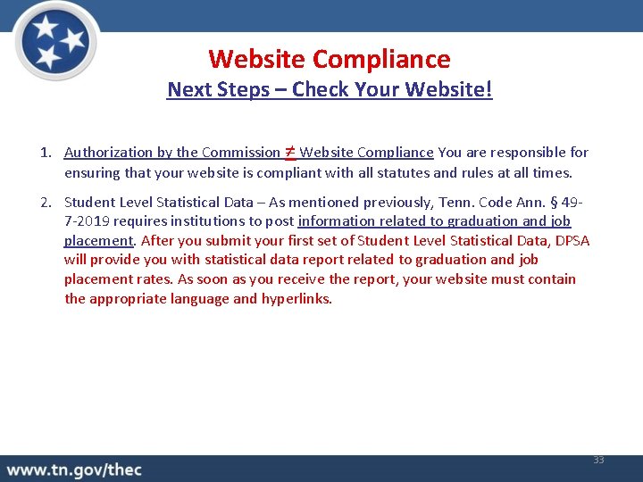 Website Compliance Next Steps – Check Your Website! 1. Authorization by the Commission ≠