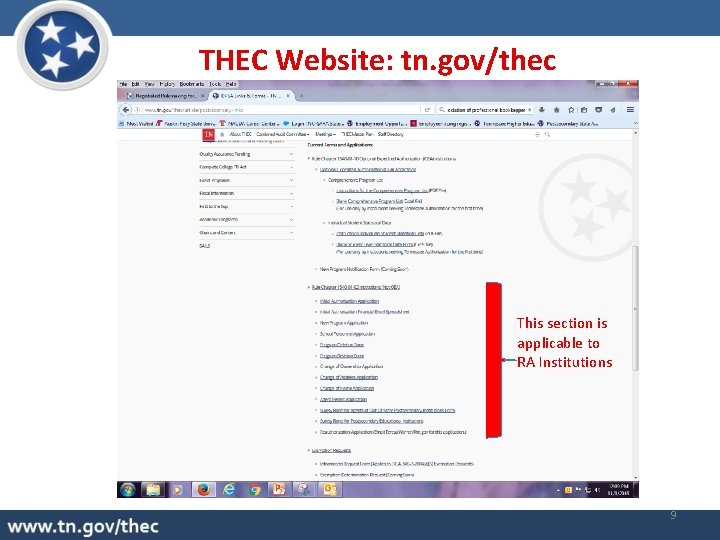 THEC Website: tn. gov/thec This section is applicable to RA Institutions 9 
