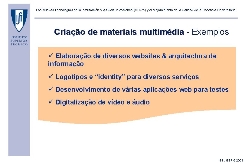 Las Nuevas Tecnologías de la Información y las Comunicaciones (NTIC’s) y el Mejoramiento de