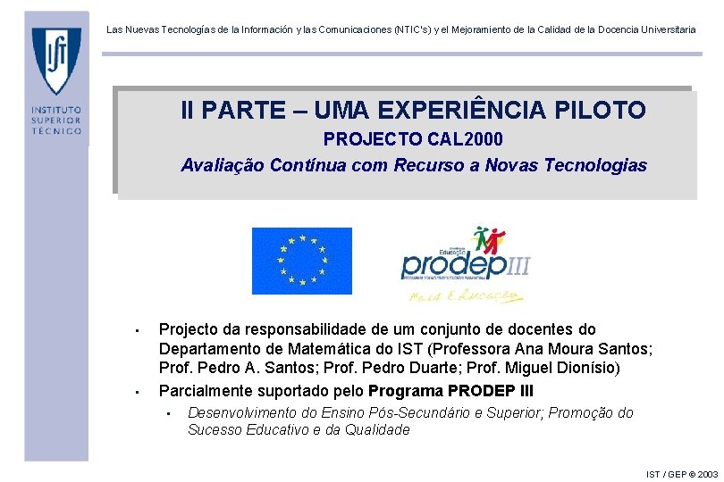 Las Nuevas Tecnologías de la Información y las Comunicaciones (NTIC’s) y el Mejoramiento de