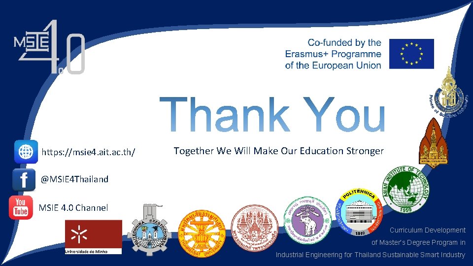 https: //msie 4. ait. ac. th/ Together We Will Make Our Education Stronger @MSIE https: //msie 4. ait. ac. th/ Together We Will Make Our Education Stronger @MSIE