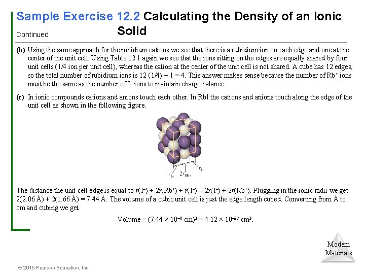 Sample Exercise 12. 2 Calculating the Density of an Ionic Solid Continued (b) Using