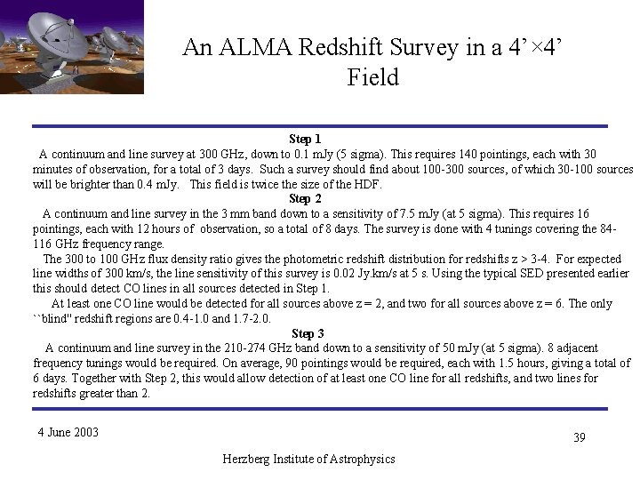 An ALMA Redshift Survey in a 4’× 4’ Field Step 1 A continuum and An ALMA Redshift Survey in a 4’× 4’ Field Step 1 A continuum and