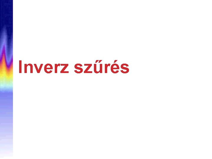 Inverz szűrés 