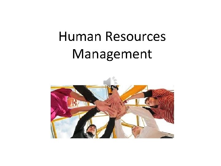 Human Resources Management 