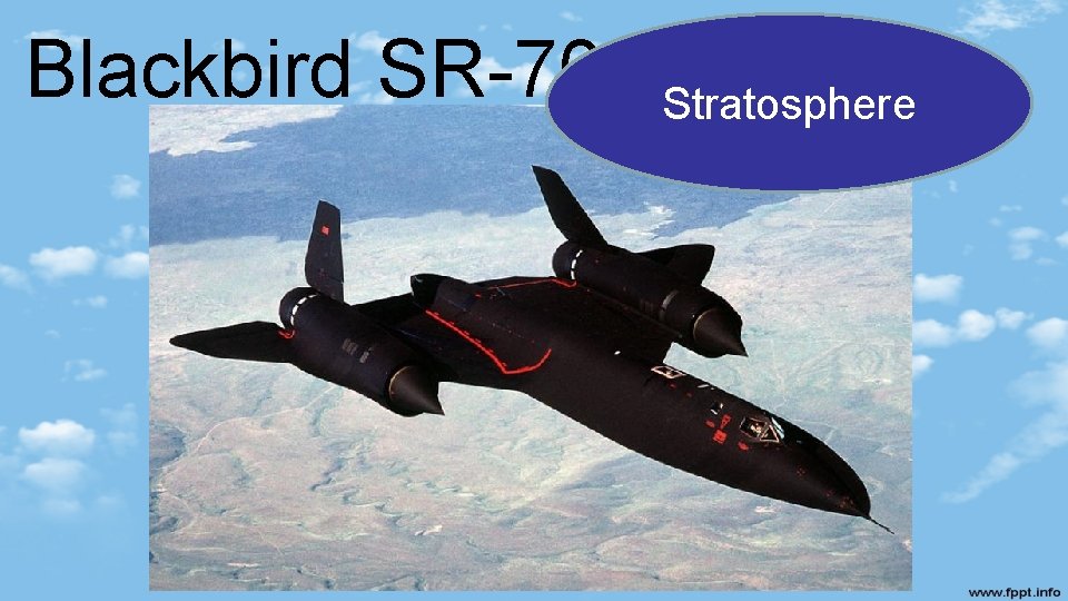 Blackbird SR-70 Stratosphere 