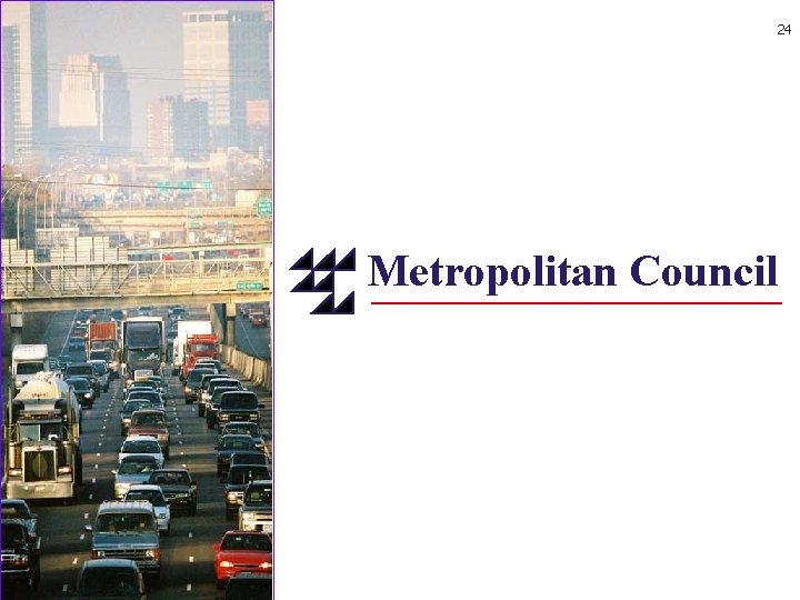 24 Metropolitan Council 