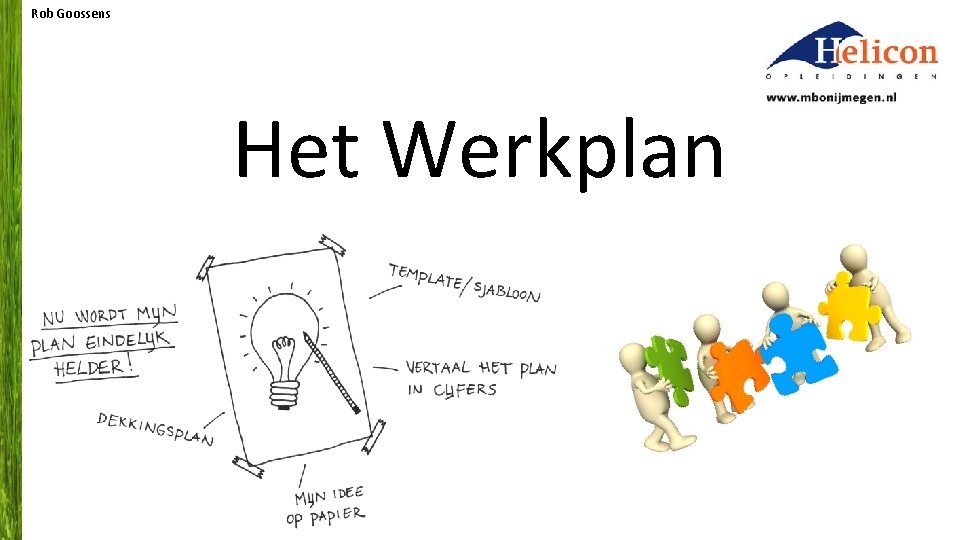 Rob Goossens Het Werkplan 