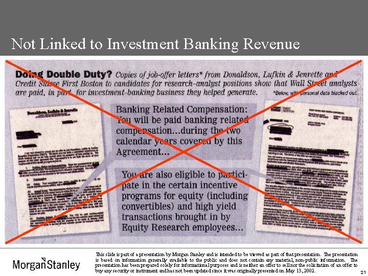 Not Linked to Investment Banking Revenue This slide is part of a presentation by