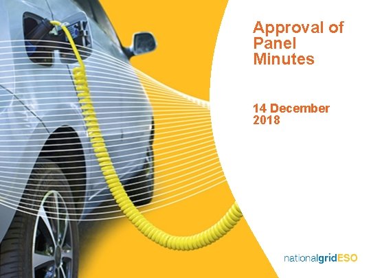 Approval of Panel Minutes 14 December 2018 