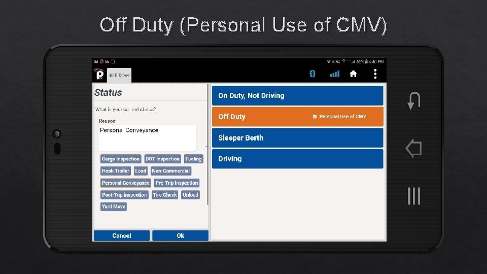 Off Duty (Personal Use of CMV) 