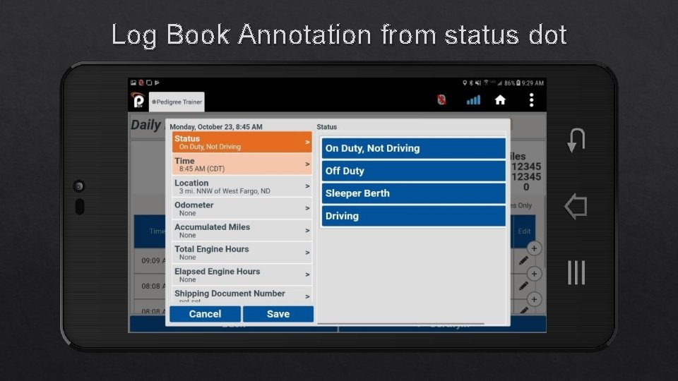 Log Book Annotation from status dot 