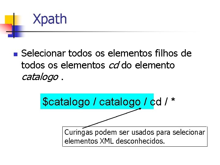 Xpath n Selecionar todos os elementos filhos de todos os elementos cd do elemento