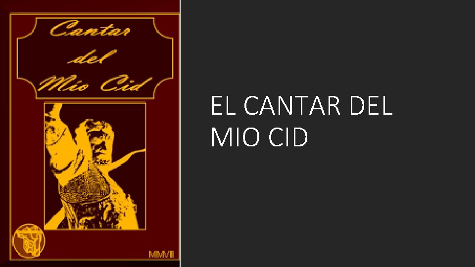 EL CANTAR DEL MIO CID 