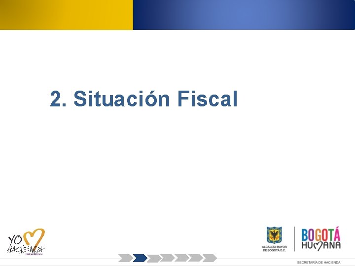 2. Situación Fiscal 