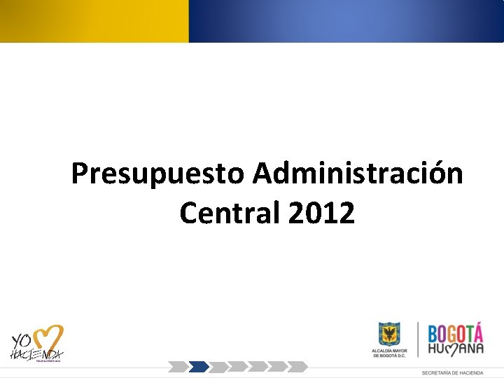 Presupuesto Administración Central 2012 