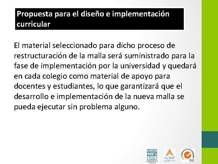 Propuesta para el diseño e implementación curricular El material seleccionado para dicho proceso de