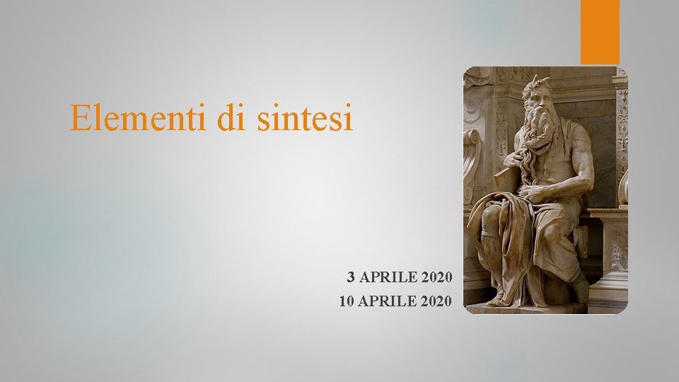 Elementi di sintesi 3 APRILE 2020 10 APRILE 2020 