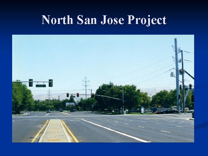 North San Jose Project 