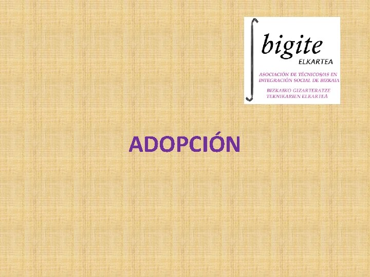 ADOPCIÓN 