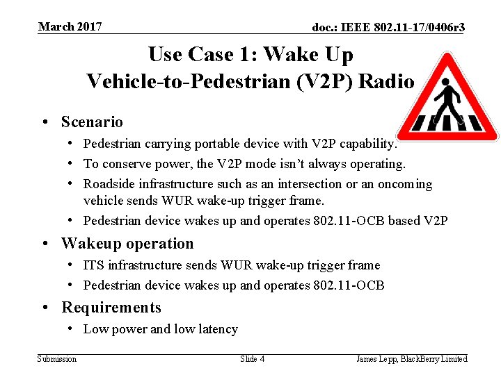 March 2017 doc. : IEEE 802. 11 -17/0406 r 3 Use Case 1: Wake