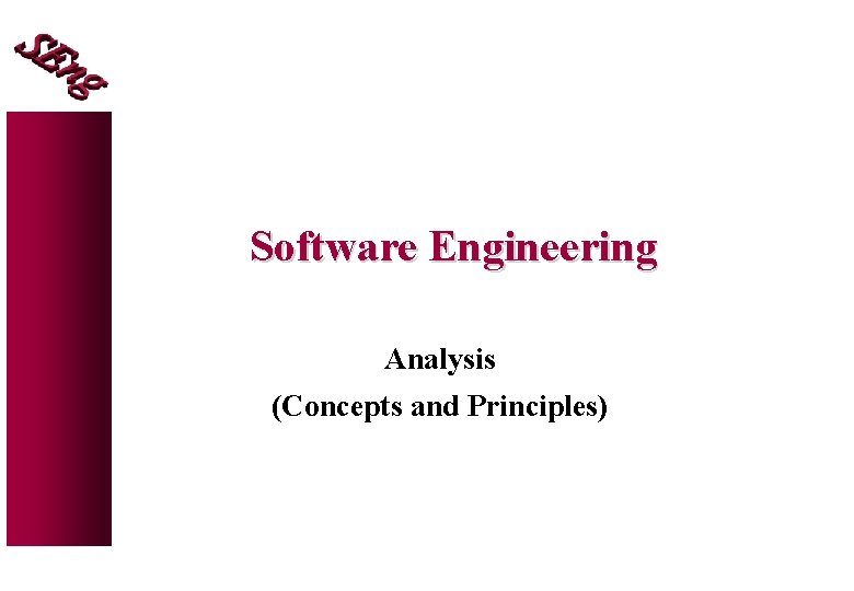 Software Engineering Analysis (Concepts and Principles) 