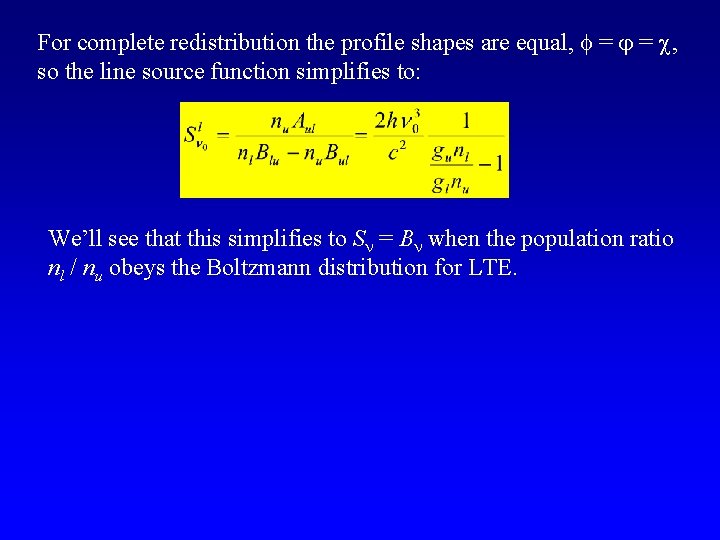 For complete redistribution the profile shapes are equal, f = j = c, so