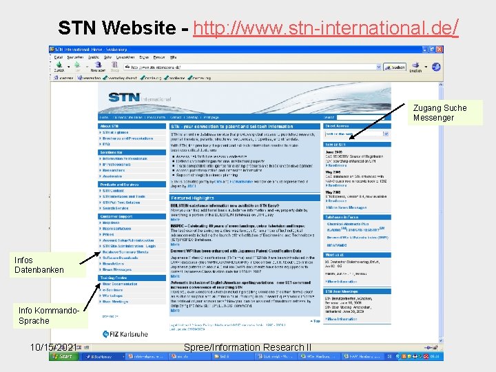 STN Website - http: //www. stn-international. de/ Zugang Suche Messenger Infos Datenbanken Info Kommando.