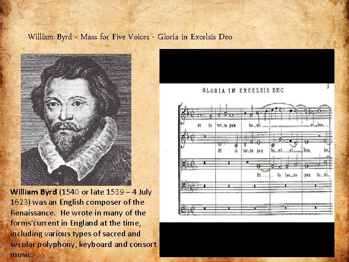 William Byrd - Mass for Five Voices - Gloria in Excelsis Deo William Byrd