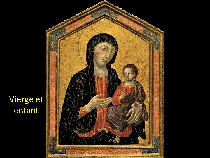 Vierge et enfant 