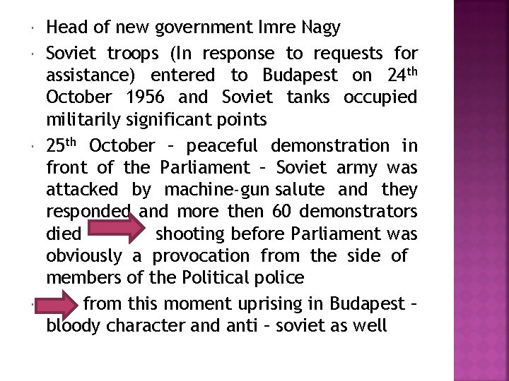  Head of new government Imre Nagy Soviet troops (In response to requests for