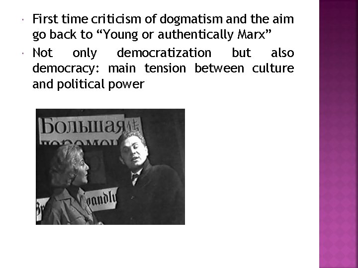  First time criticism of dogmatism and the aim go back to “Young or