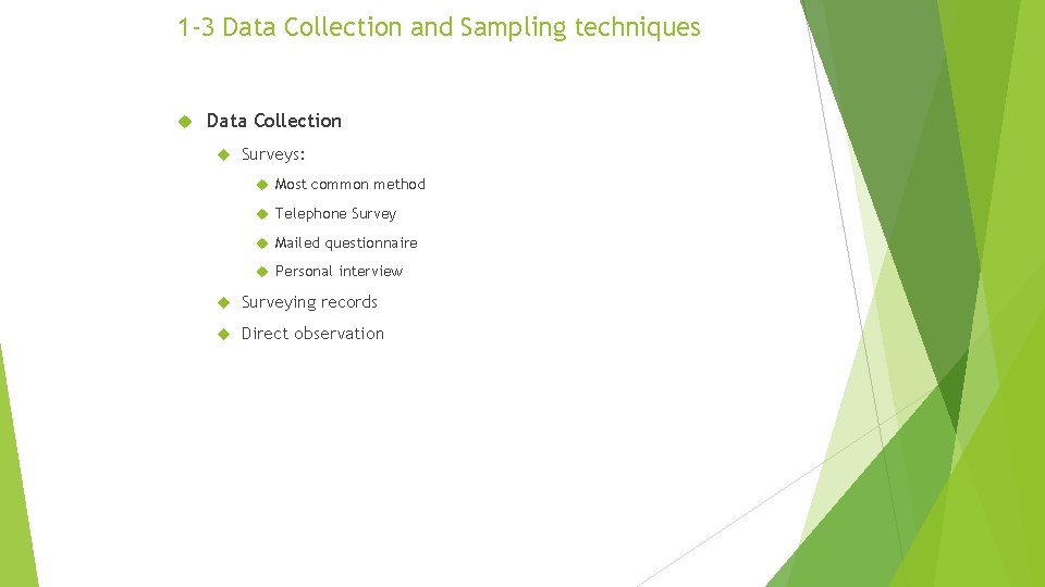 1 3 Data Collection and Sampling techniques Data