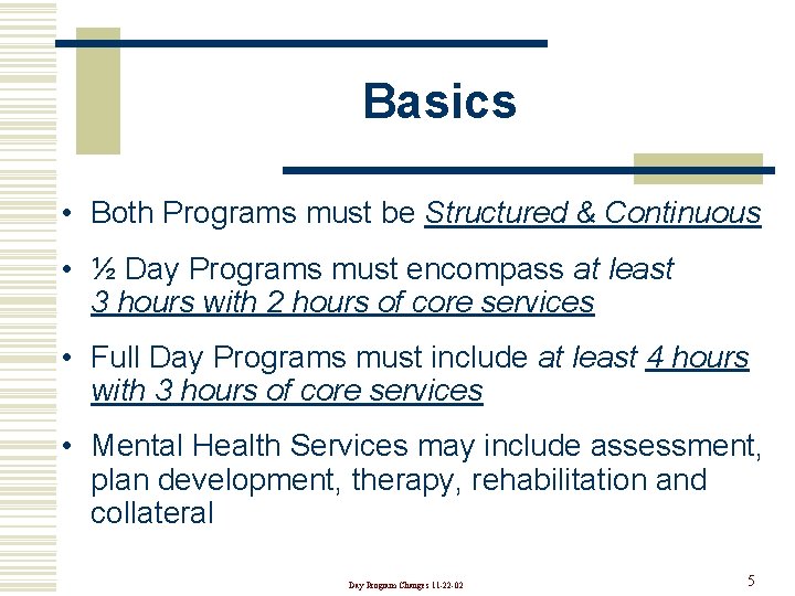 ACBHCS Childrens Services w Overview of the new