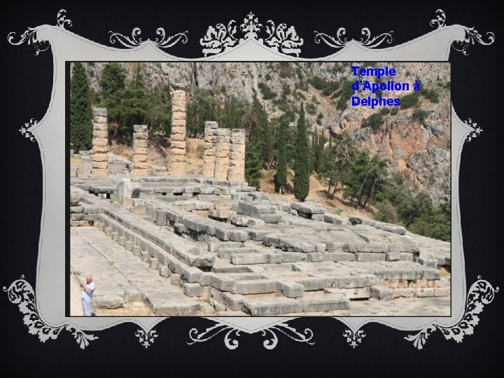 Temple d’Apollon à Delphes 