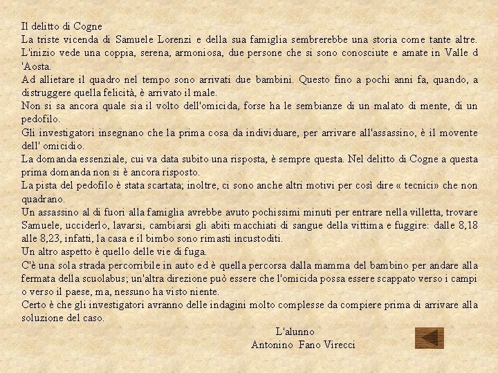 Il delitto di Cogne La triste vicenda di Samuele Lorenzi e della sua famiglia