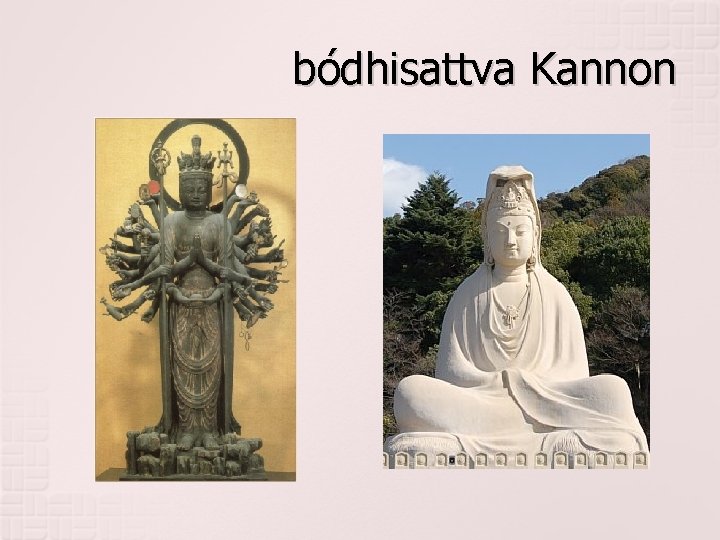 bódhisattva Kannon 