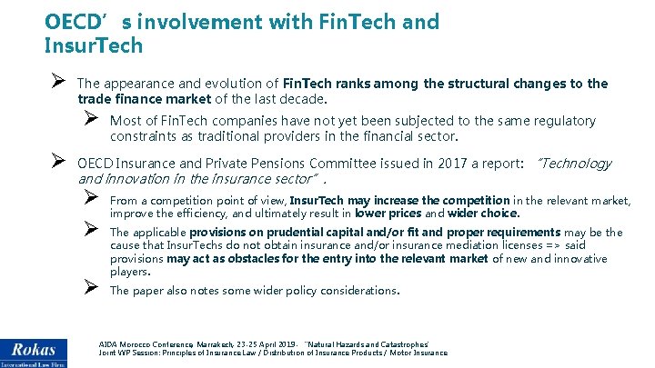 OECD’s involvement with Fin. Tech and Insur. Tech Ø The appearance and evolution of