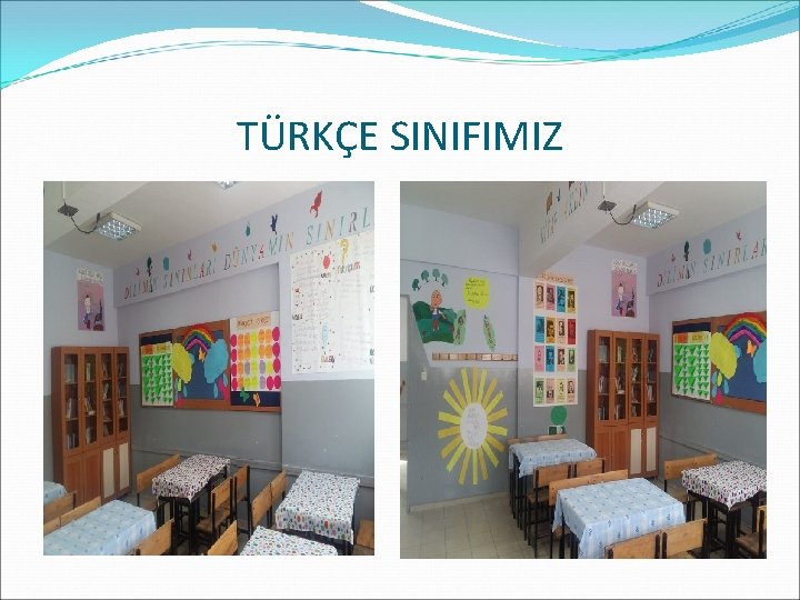 TÜRKÇE SINIFIMIZ 